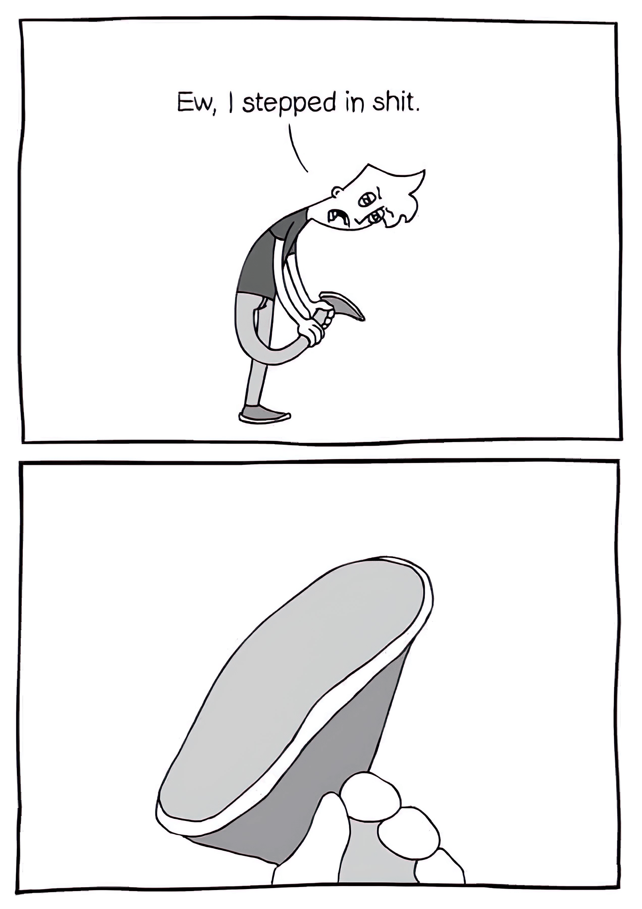 Eh i step on shit